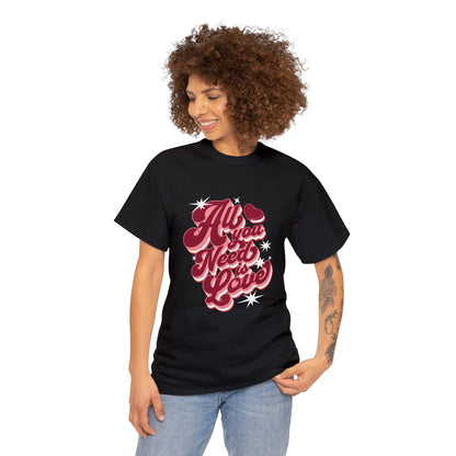 All you need is love (Gildan · 5000) Unisex Heavy Cotton Tee