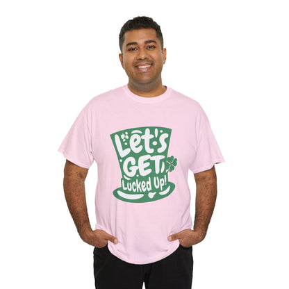 Let's get lucked up (Gildan · 5000) Unisex Heavy Cotton Tee