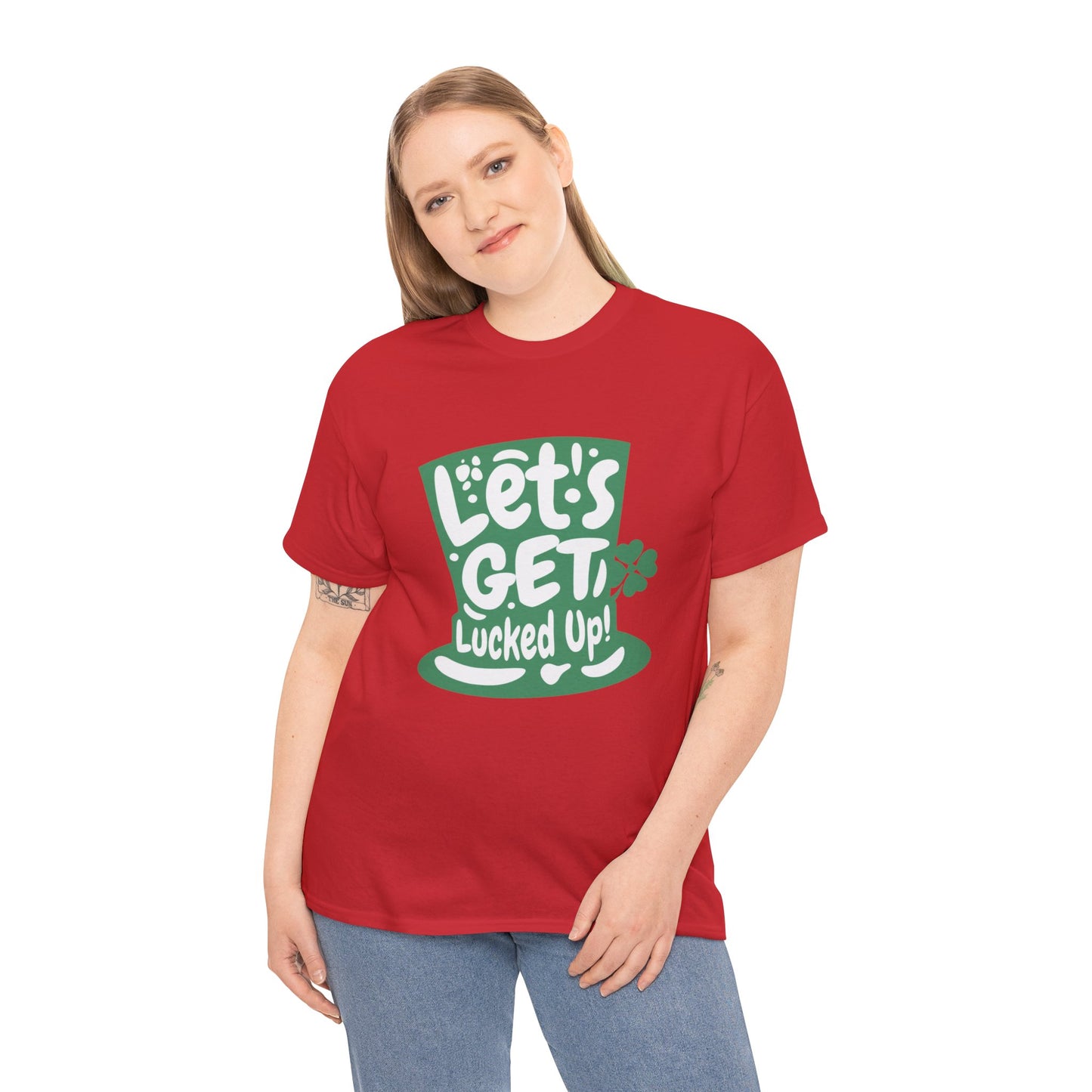 Let's get lucked up (Gildan · 5000) Unisex Heavy Cotton Tee