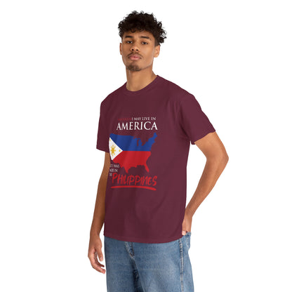 I may live in America but I was made in the Philippines (Gildan · 5000) Unisex Heavy Cotton Tee