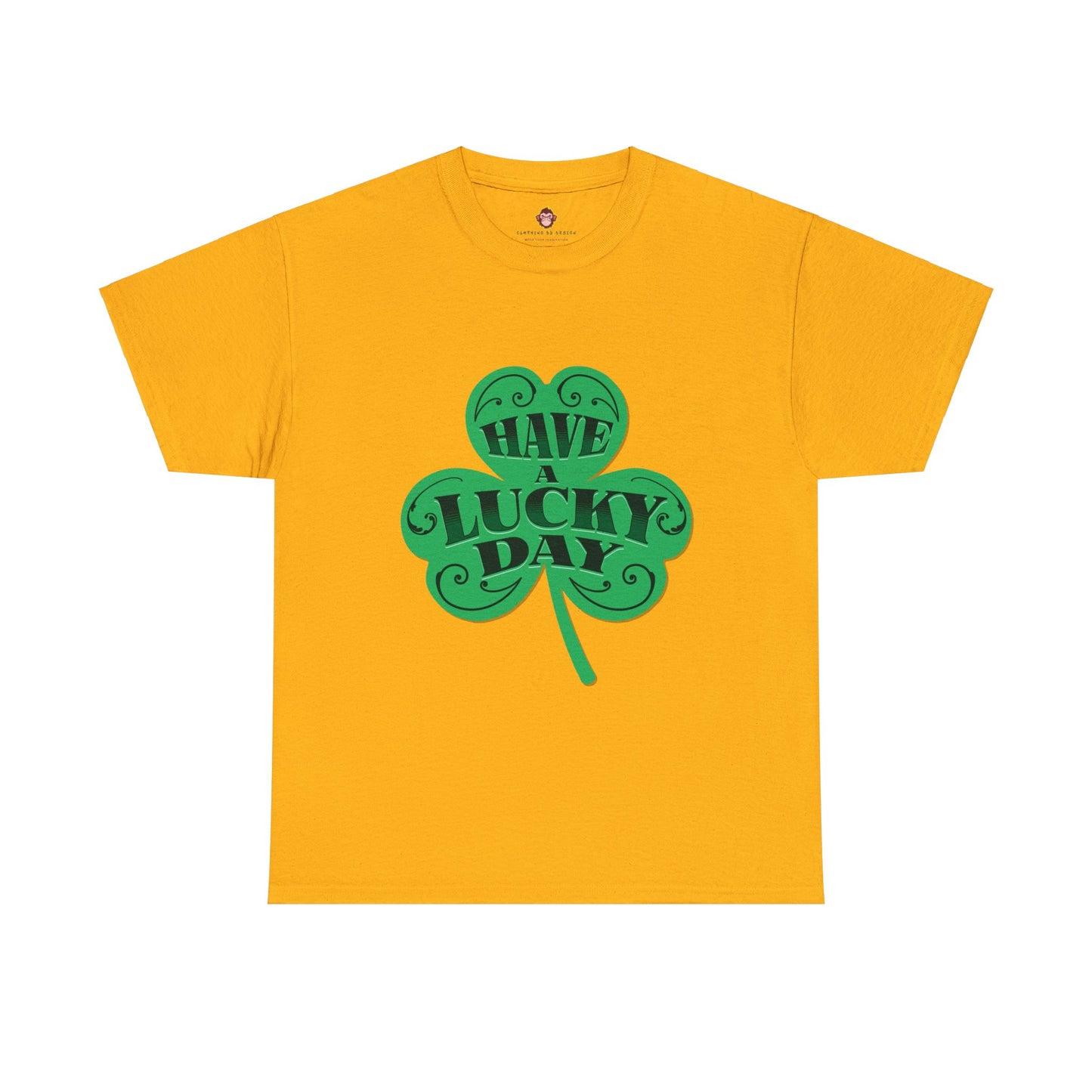 Have a Lucky Day (Gildan · 5000) Unisex Heavy Cotton Tee