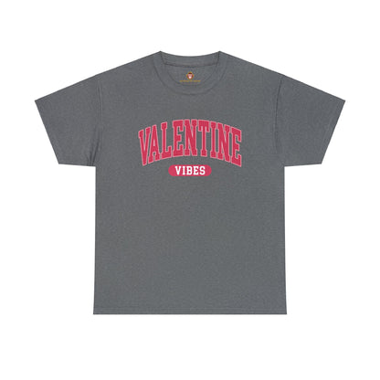 Valentine Vibes (Gildan · 5000) Unisex Heavy Cotton Tee