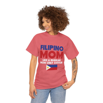 Filipino mom like a regular mom only cooler (Gildan · 5000) Unisex Heavy Cotton Tee