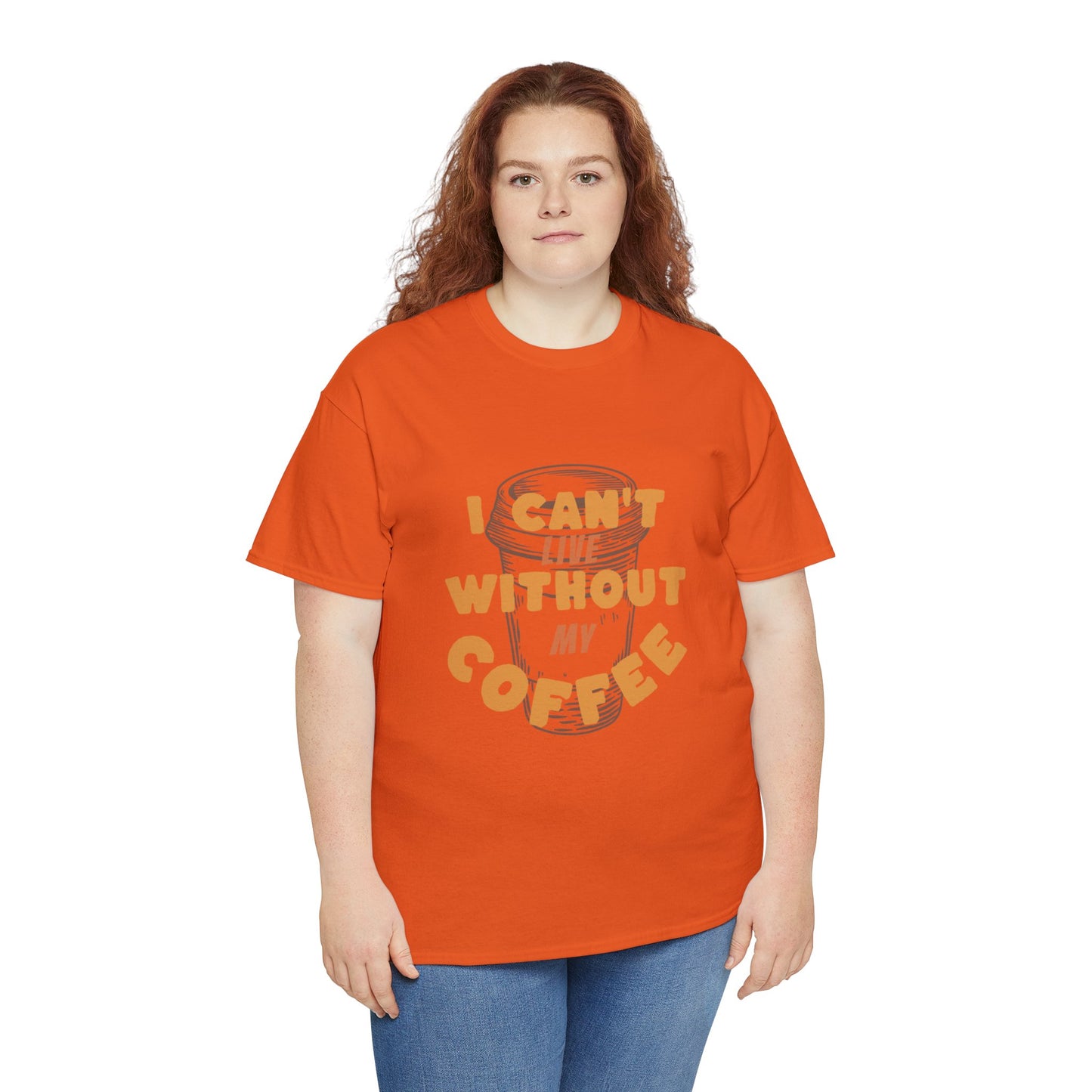 I can't live without my coffee for Adults (Gildan · 5000) Unisex Heavy Cotton Tee