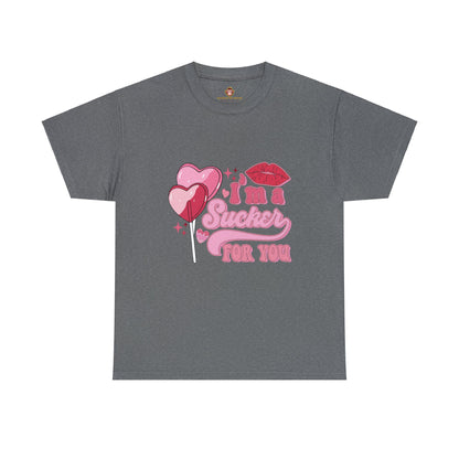 I'm a sucker for you (Gildan · 5000) Unisex Heavy Cotton Tee