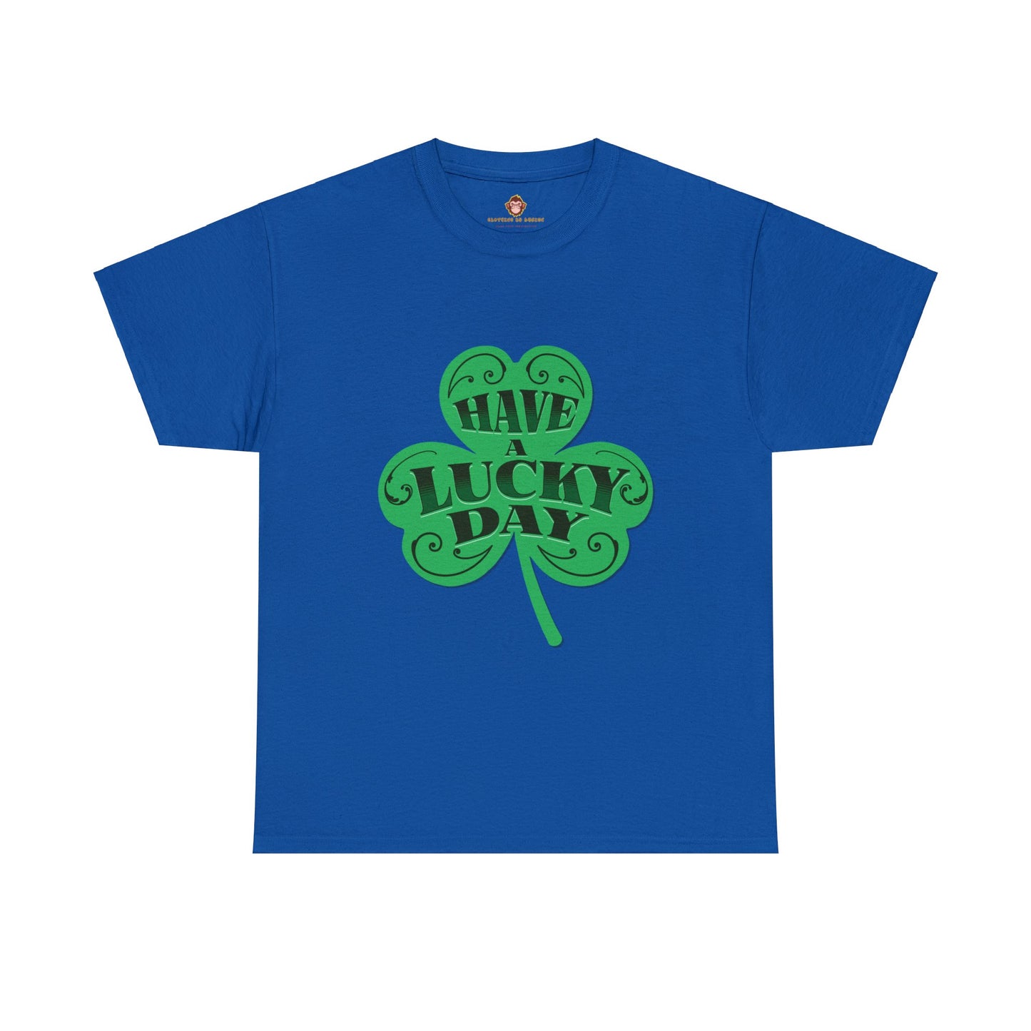 Have a Lucky Day (Gildan · 5000) Unisex Heavy Cotton Tee