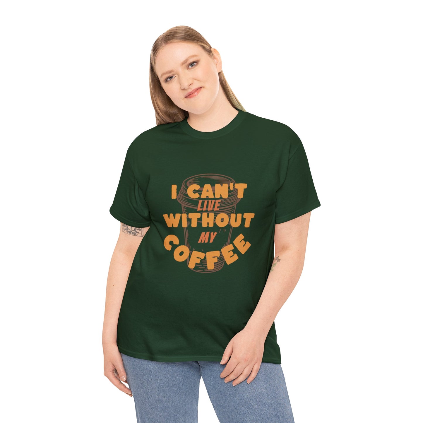 I can't live without my coffee for Adults (Gildan · 5000) Unisex Heavy Cotton Tee